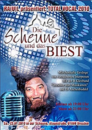 2010 Die Scheune und das Biest (in der Scheune)